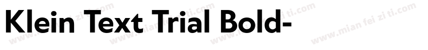 Klein Text Trial Bold字体转换